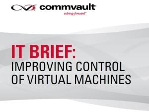 IT brief: improving control of virtual machines