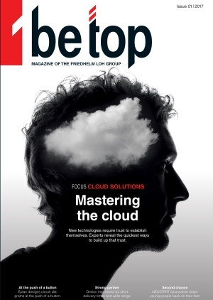 Cover: be top 2017/1: the new edition of company magazine be top is all about progress and trust.