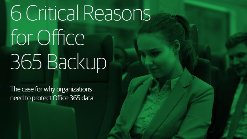 Six reasons to backup Office 365.