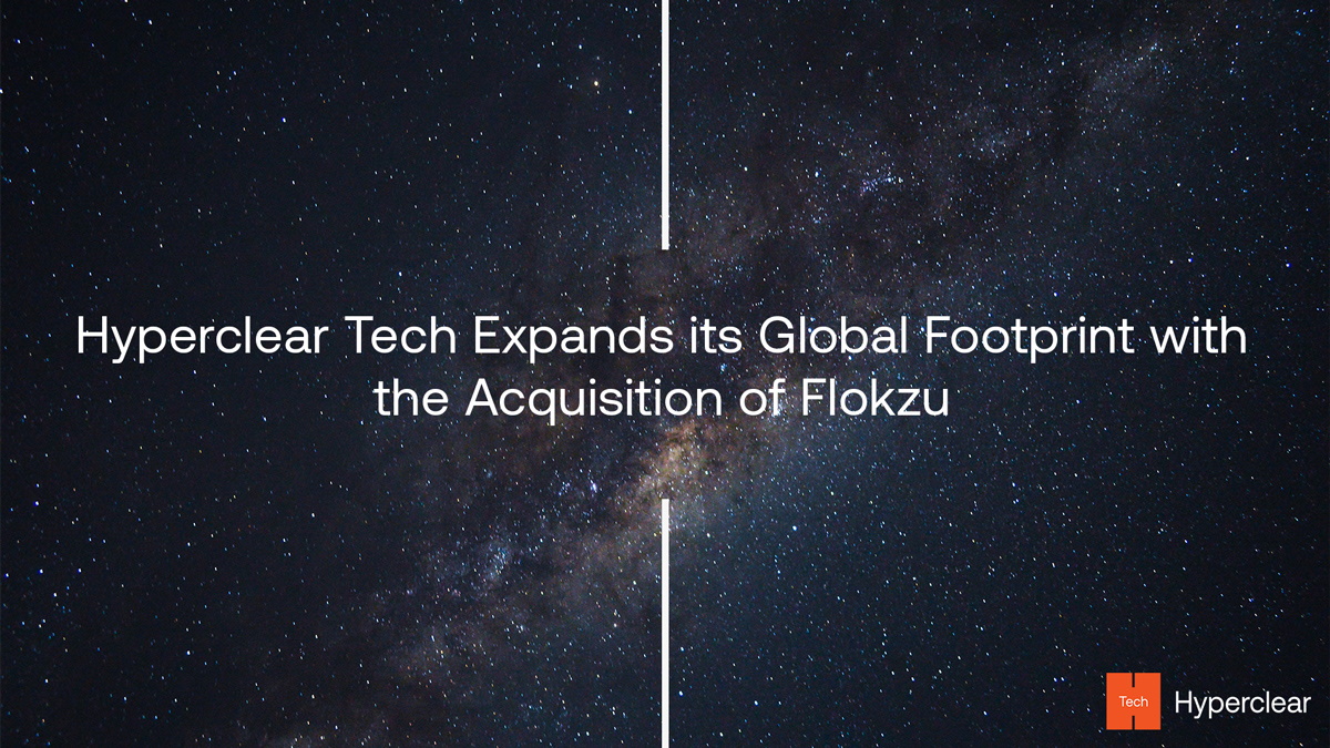 Hyperclear Tech expands its global footprint with acquisition of Flokzu - Vimarsana News
