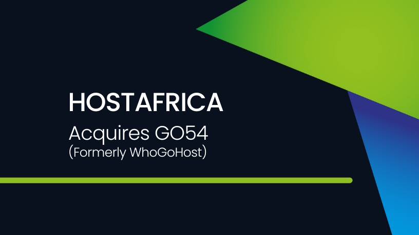 HOSTAFRICA が GO54 の買収を完了し、ナイジェリアの大手ホスティングプロバイダーとなる