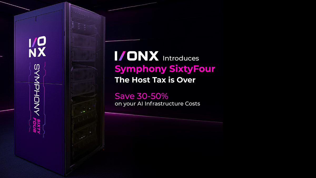 itweb.co.za - Business Wire - I/ONX Shatters the Host Tax: New Symphony SixtyFour Architecture Delivers 50% TCO Savings Across AI Inference and Fine-Tuning Lifecycle